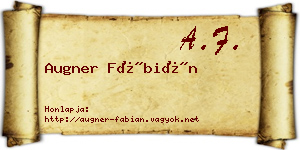 Augner Fábián névjegykártya